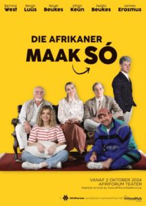 Die Afrikaner maak so wys in Oktober in die AfriForum Teater